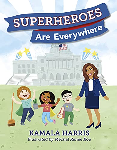 Book cover: “Superheroes Are Everywhere” with children and Kamala Harris.