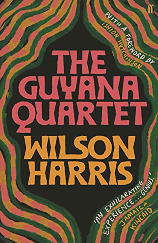 Book cover: "The Guyana Quartet" by Wilson Harris, with colorful abstract design.
