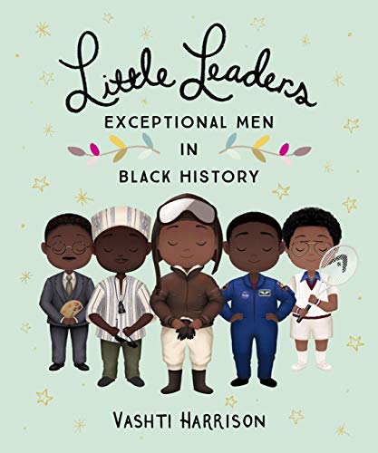 Book cover: "Little Leaders," illustrated portraits of Black historical figures.