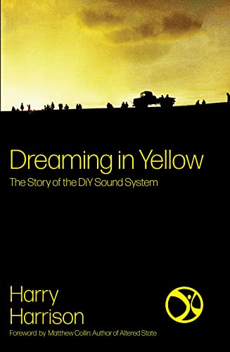 Book cover: "Dreaming in Yellow" with a silhouetted crowd and yellow sky.