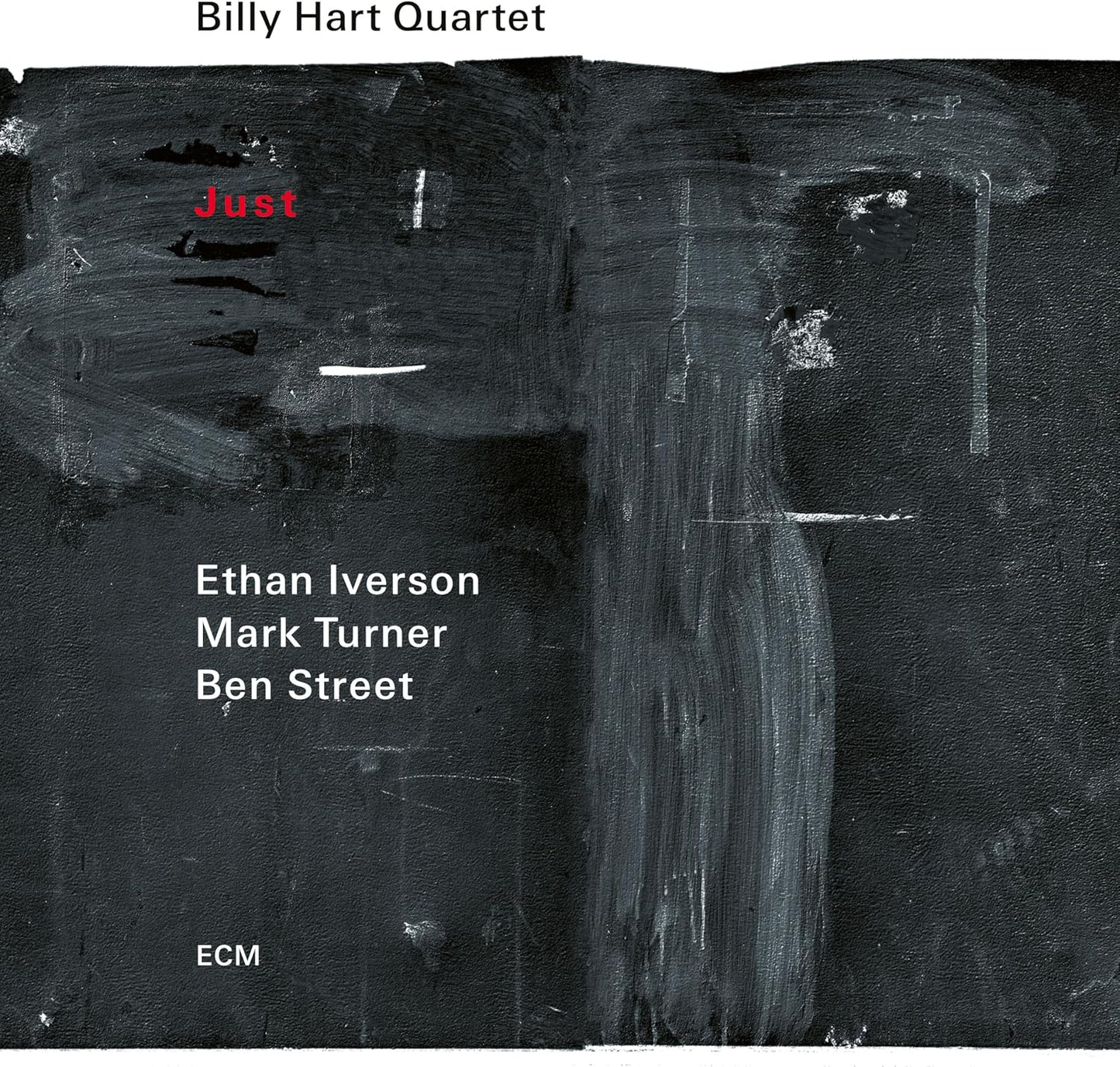 CD cover for Billy Hart Quartet’s “Just” with abstract black and red art.