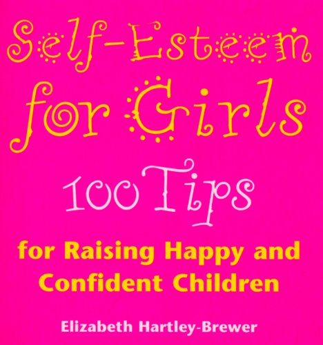 Book cover with yellow text on bright pink: "Self-Esteem for Girls.