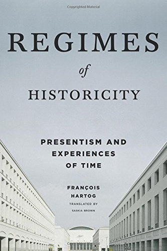 Book cover: "Regimes of Historicity" with a building facade background.