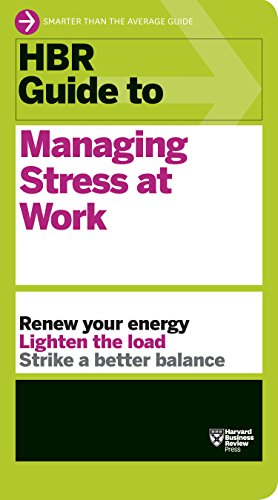 HBR Guide to Managing Stress at Work book cover, green and white.