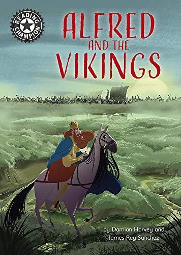 Book cover: King Alfred on horseback facing Viking ships in the distance.