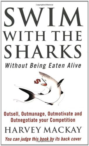 Book cover with bold title, shark illustration, and author Harvey Mackay.