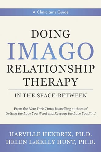 Book cover: "Doing Imago Relationship Therapy in the Space-Between" by Hendrix & Hunt.