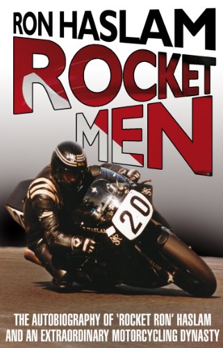 Book cover: "Rocket Men" by Ron Haslam, featuring a motorcyclist.