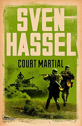 Book cover: "Court Martial" by Sven Hassel, depicting soldiers and a tank.