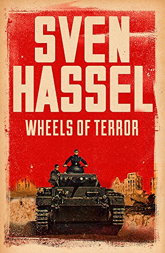 Book cover for Wheels of Terror by Sven Hassel featuring a tank in battle.