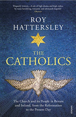 Book cover for The Catholics by Roy Hattersley featuring a mosaic dove and star.