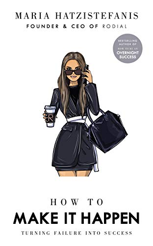 Book cover: illustrated woman with phone, coffee, and bag; title "How to Make it Happen".