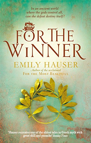 Book cover: "For the Winner" by Emily Hauser, with a laurel wreath.