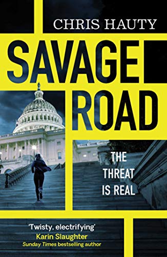 Book cover: "Savage Road" with a woman running toward the US Capitol.