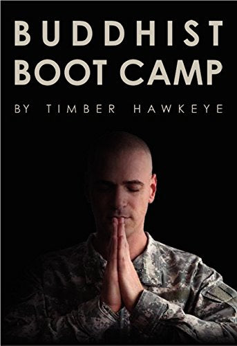 Book cover: "Buddhist Boot Camp" featuring a soldier in meditation.