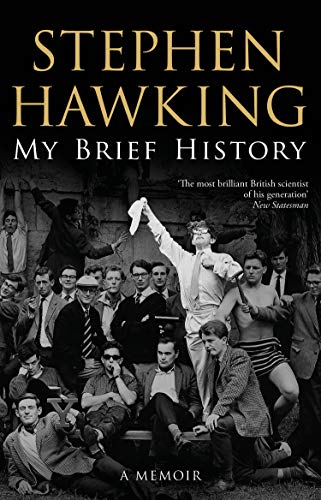 Book cover: “My Brief History” by Stephen Hawking, with a historical photo.