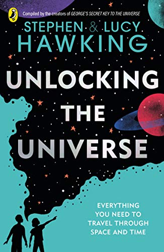 Book cover: “Unlocking the Universe” by Stephen & Lucy Hawking, with space imagery.