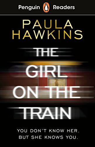 Book cover for The Girl on the Train by Paula Hawkins, Penguin Readers edition.