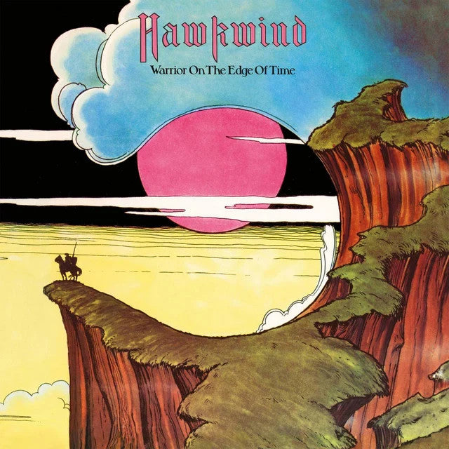 Album cover: Hawkwind’s “Warrior On The Edge Of Time” with landscape art.