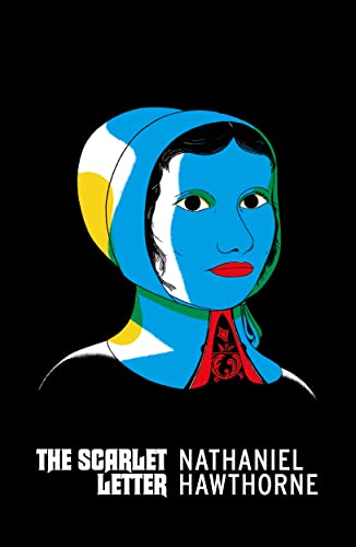 Book cover: stylized blue-faced woman in bonnet, "The Scarlet Letter" text.