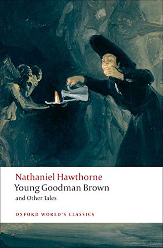 Book cover: "Young Goodman Brown" by Nathaniel Hawthorne, with a dark painting.