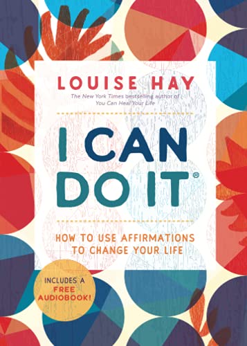Book cover titled I Can Do It by Louise Hay with colorful circular patterns.