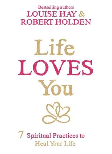 Book cover with text “Life Loves You” and a gold heart illustration.