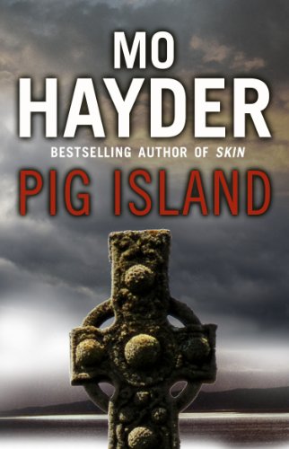 Book cover: “Pig Island” by Mo Hayder, featuring a Celtic cross.