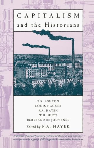 Book cover: "Capitalism and the Historians" with a factory illustration.