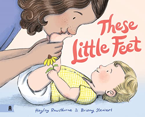 Illustration of a mother kissing a baby’s foot, book cover.