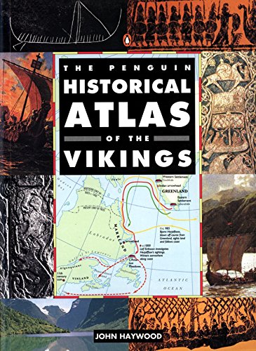 Book cover: "The Penguin Historical Atlas of the Vikings" with maps and ships.