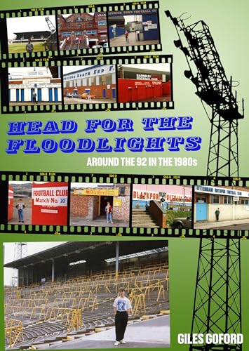Book cover featuring vintage football stadium photos and floodlight towers.