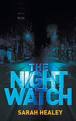 Book cover: dark city street with large blue title, “The Night Watch.”