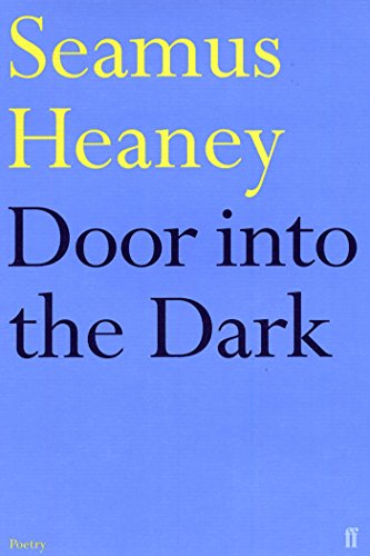 Book cover: "Door into the Dark" by Seamus Heaney, blue background.