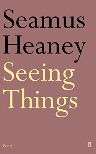 Book cover for Seeing Things by Seamus Heaney with black and yellow text.