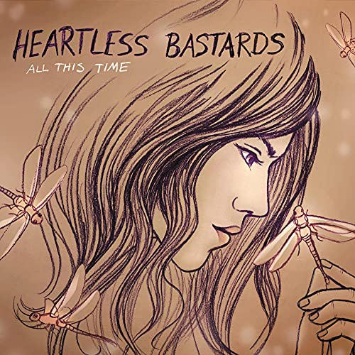 CD cover art: illustrated woman with dragonflies, text “HEARTLESS BASTARDS”.