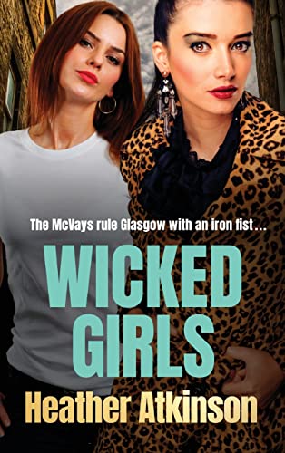 Book cover featuring two women with intense expressions, titled "Wicked Girls".