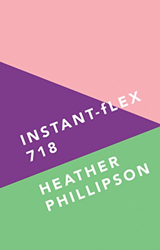 Book cover with purple and green triangles, text “INSTANT-fLEX 718” and author’s name.