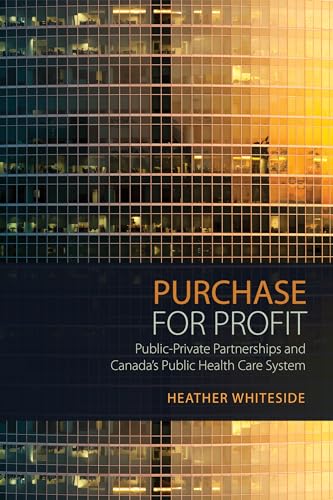 Book cover: "Purchase for Profit" about Canadian healthcare partnerships.