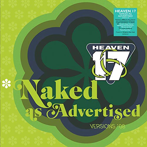 Heaven 17 album cover, “Naked As Advertised,” featuring green and gold floral design.