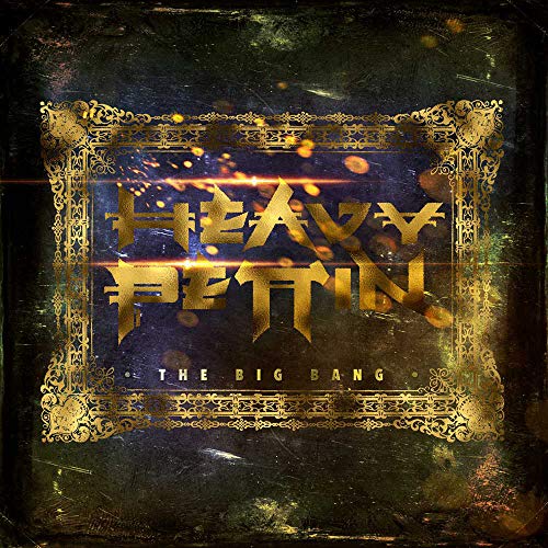 "Album cover with gold text 'Heavy Pettin - The Big Bang' on a dark background."