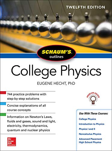 Cover of "Schaum's Outline of College Physics" textbook, twelfth edition.