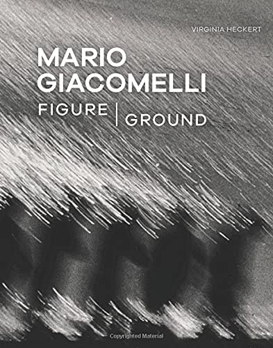Book cover for "Mario Giacomelli – Figure/Ground" with abstract photography.