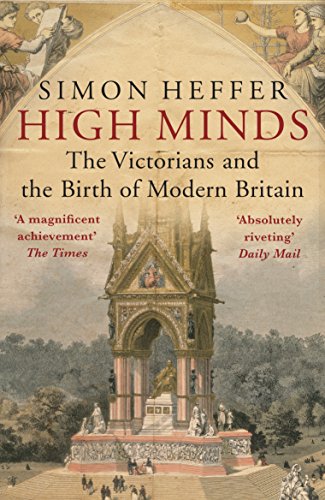 Book cover for High Minds by Simon Heffer featuring the Albert Memorial illustration.