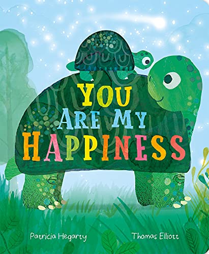 Book cover with two green turtles and colorful text: “You Are My Happiness.”