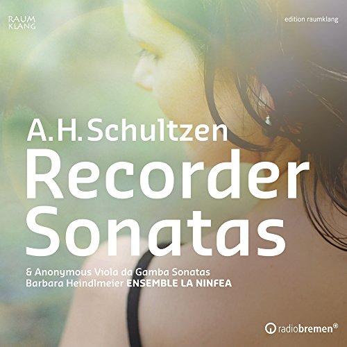 CD cover featuring a woman’s face and text: “A.H.Schultzen Recorder Sonatas.”