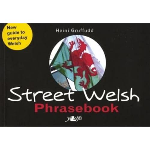 Black “Street Welsh Phrasebook” cover with Welsh flag and yellow “New” sticker.