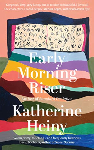 Book cover with colorful, abstract painting of a bed and title “Early Morning Riser”.