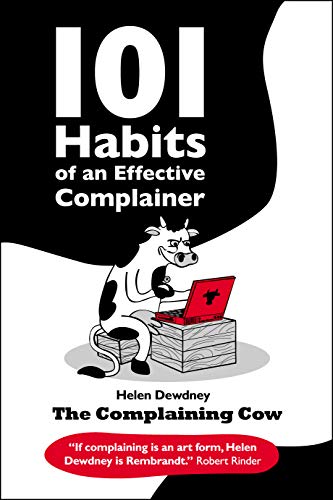 Book cover: "101 Habits of an Effective Complainer" with a cartoon cow.