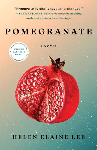 Book cover: "Pomegranate" by Helen Elaine Lee, featuring a cut pomegranate.